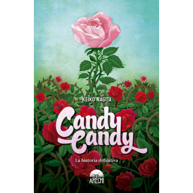 Libro - Candy Candy: la historia definitiva